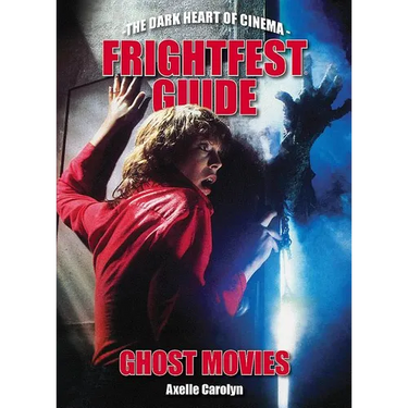 Frightfest Guide to Ghost Movies