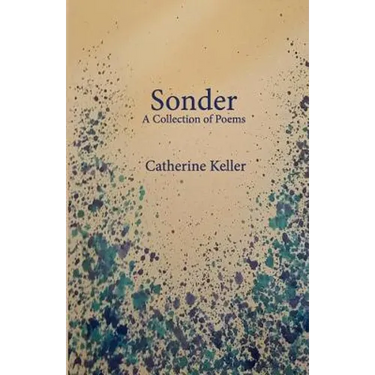 Sonder: A Collection of Poems