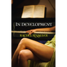 In Development