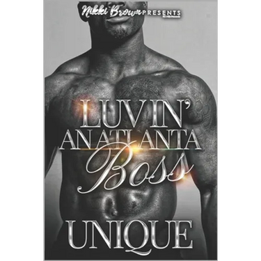 Luvin' An Atlanta Boss