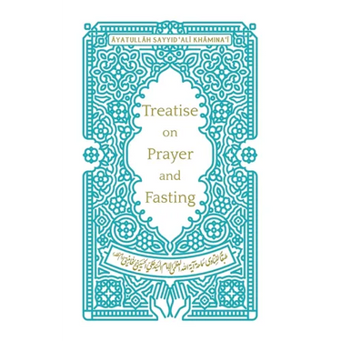 Treatise on Prayer and Fasting