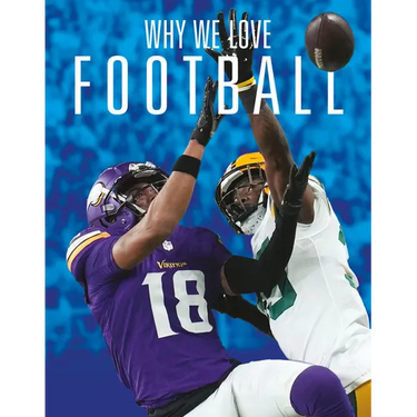 Why We Love Football