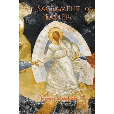 The Sacrament of Easter