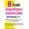 8th Grade Georgia Milestones Assessment System Math Workbook 2018: The Most Comprehensive Review for the Math Section of the GMAS TEST