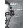 Kant on Freedom