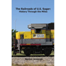The Railroads of U.S. Sugar: History Through the Miles