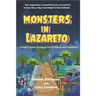 Monsters in Lazareto