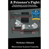 A Prisoner's Fight: The Pandemic As Seen From Inside the Illinois Department of Corrections