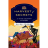 Harvest of Secrets: A Wine Country Mystery