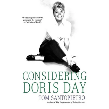 Considering Doris Day: A Biography