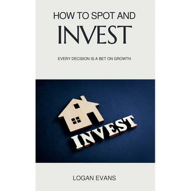 How to Spot and Invest