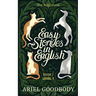Easy Stories in English for Beginners: 10 Fairy Tales to Take Your English From OK to Good and From Good to Great
