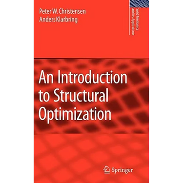 An Introduction to Structural Optimization
