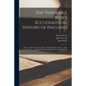 The Venerable Bede's Ecclesiastical History of England: Also the Anglo-Saxon Chronicle; With Illustrative Notes, a Map of Anglo-Saxon England And, a G