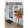 Betty's House: Clean Up and Move Up