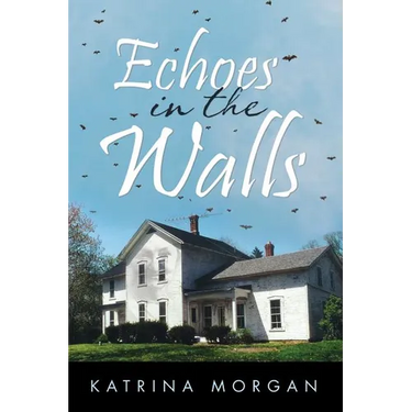 Echoes in the Walls