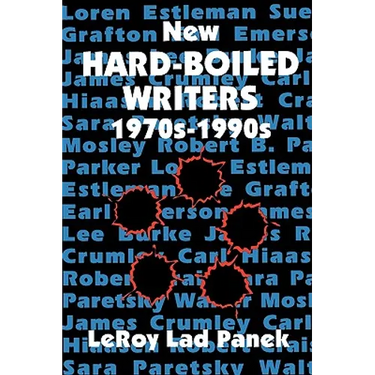 New Hard-Boiled Writers: 1970s-1990s