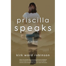 Priscilla Speaks