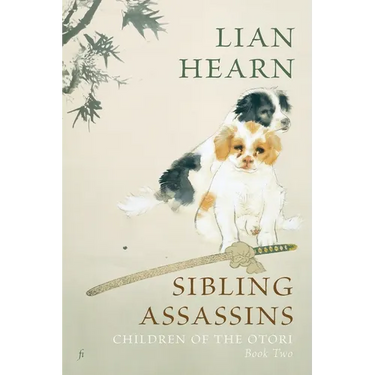 Sibling Assassins: Children of the Otori Book Two