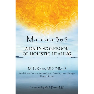 Mandala-365: A Daily Workbook of Holistic Healing