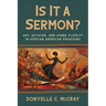 Is It a Sermon?: Art, Activism, and Genre Fluidity in African American Preaching