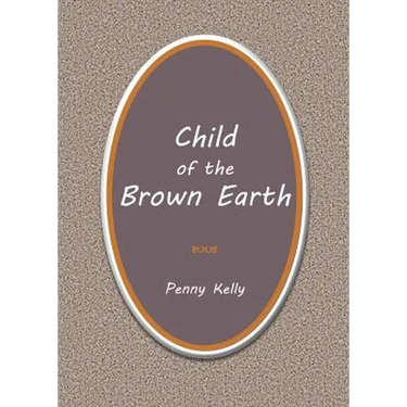 Child of the Brown Earth