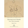 Queering Lorca's Duende: Desire, Death, Intermediality