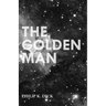 The Golden Man