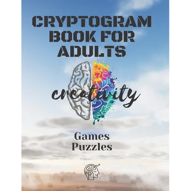 Cryptograms Books For Adults: Puzzles and games to Sharp Your Mind,50 Pages (1 Édition)
