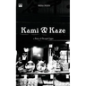 Kami and Kaze: a Story of Occupied Japan
