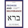 Promise and Deliverance: Christ's Ministry and Death