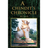 A Chindit's Chronicle