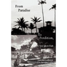 From Paradise to Perdition: A Very Short Path