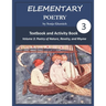 Elementary Poetry Volume 3: Textbook and Activity Book