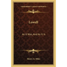Lowell: As It Was, And As It Is