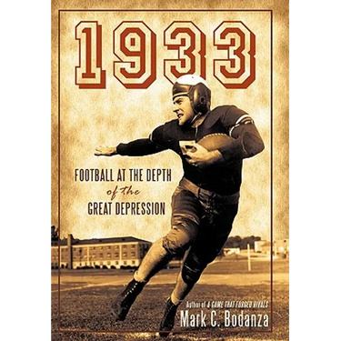 1933: Football at the Depth of the Great Depression