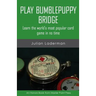 Play Bumblepuppy Bridge: Learn the world's most popular game in no time