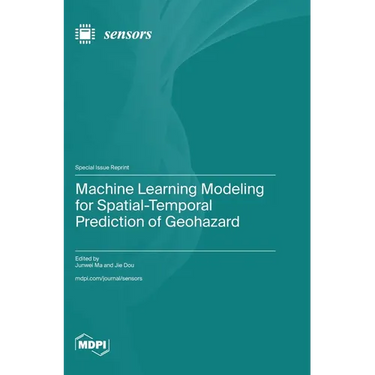 Machine Learning Modeling for Spatial-Temporal Prediction of Geohazard