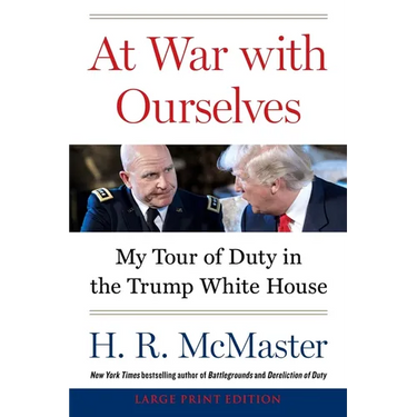 At War with Ourselves: My Tour of Duty in the Trump White House