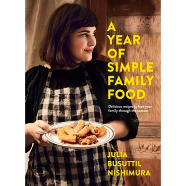 A Year of Simple Family Food