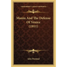 Manin And The Defense Of Venice (1911)