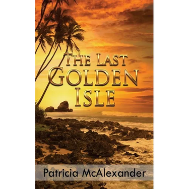 The Last Golden Isle