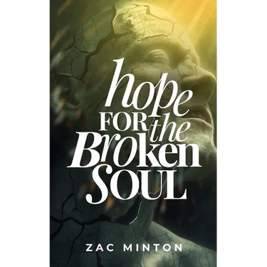 Hope for the Broken Soul: Learn how to live in such a way that not an ounce of hurt, pain or trauma is wasted.