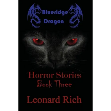 Blueridge Dragon Horror Stories Book Three