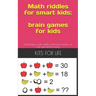 Math riddles for smart kids: brain games for kids: challenging math riddles and brain teasers for kids and whole family