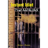 Instant Idiot - Just Add Alcohol