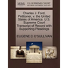Charles J. Ford, Petitioner, V. the United States of America. U.S. Supreme Court Transcript of Record with Supporting Pleadings