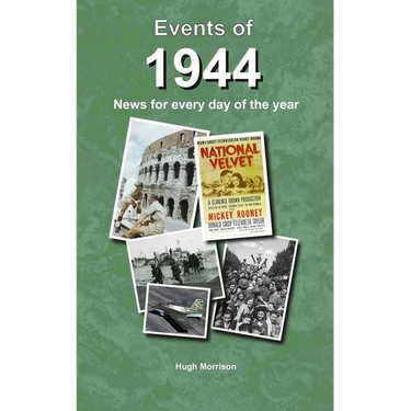 Events of 1944: news for every day of the year