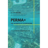 Perma+: The Science of Flourishing