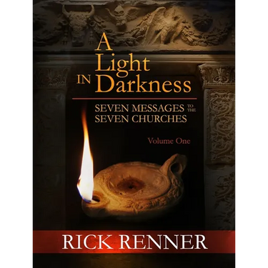A Light in the Darkness: Seven Messages to the Seven Churches